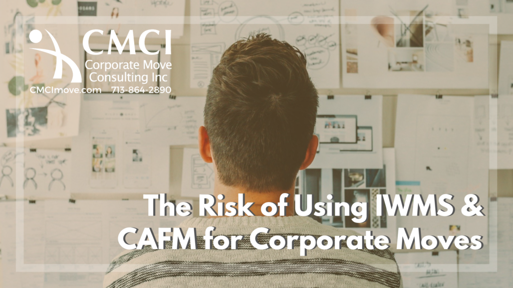 The Risk of Using IWMS and CAFM 
