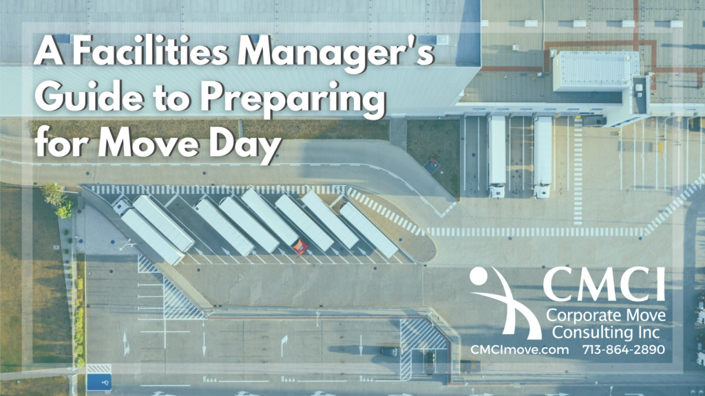 facility manager's guide to move day