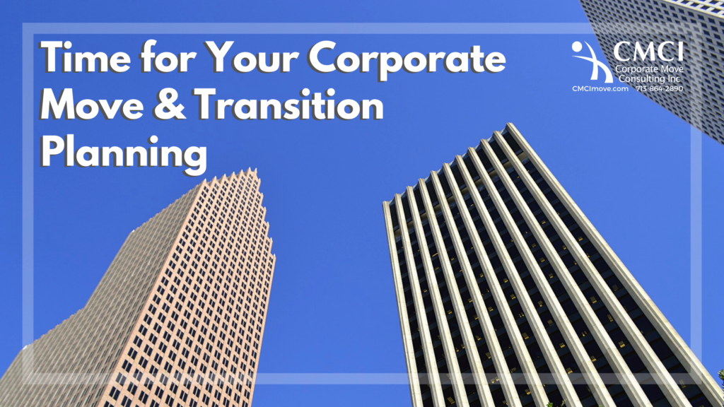  Corporate Move & Transition Planning