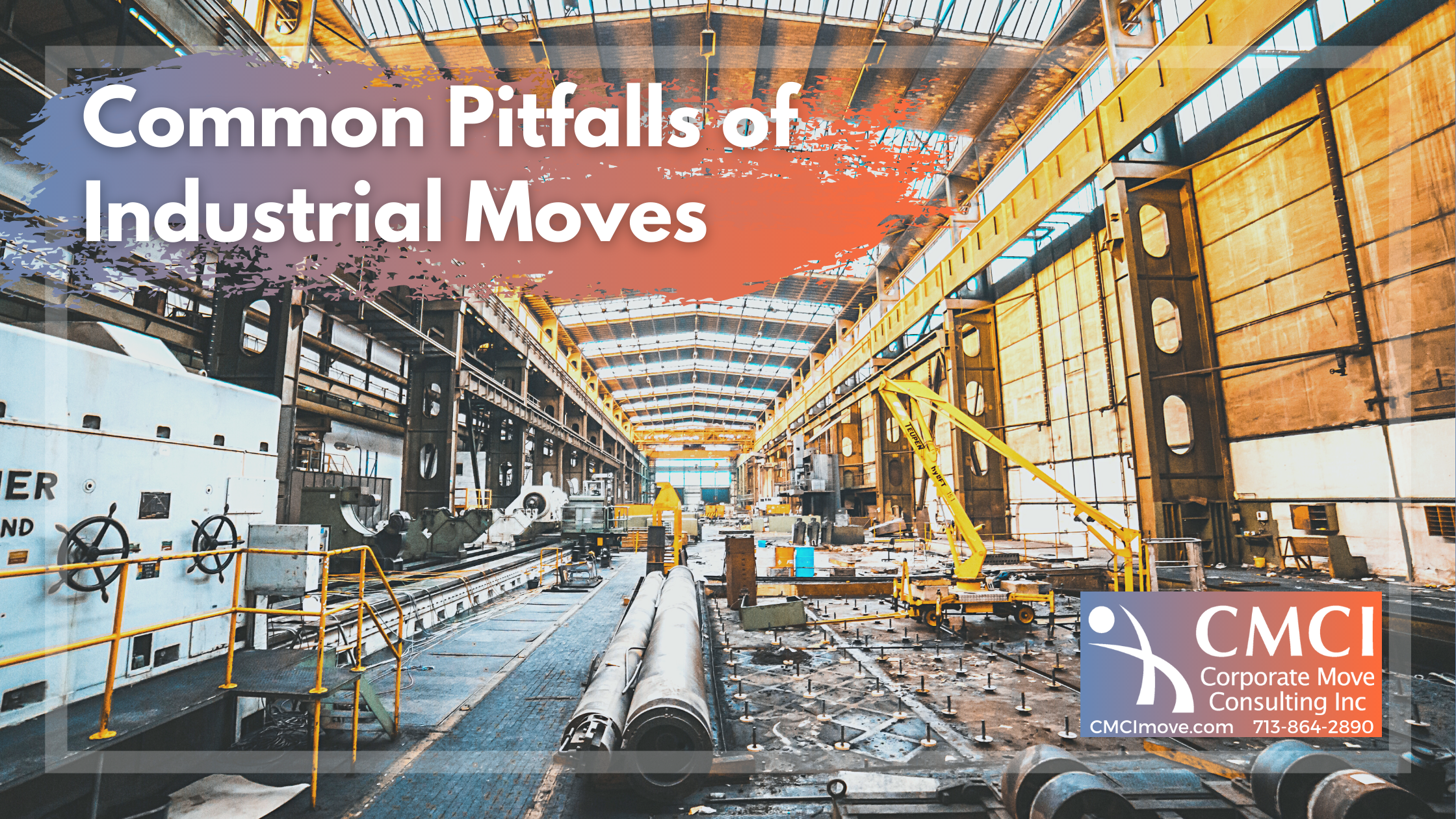 common pitfalls of industrial moves