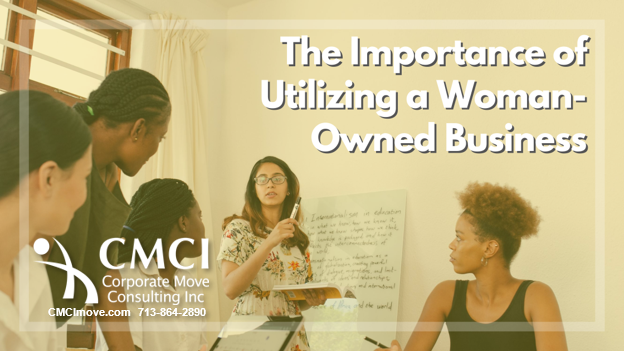 The Importance of Utilizing a Woman-Owned Business