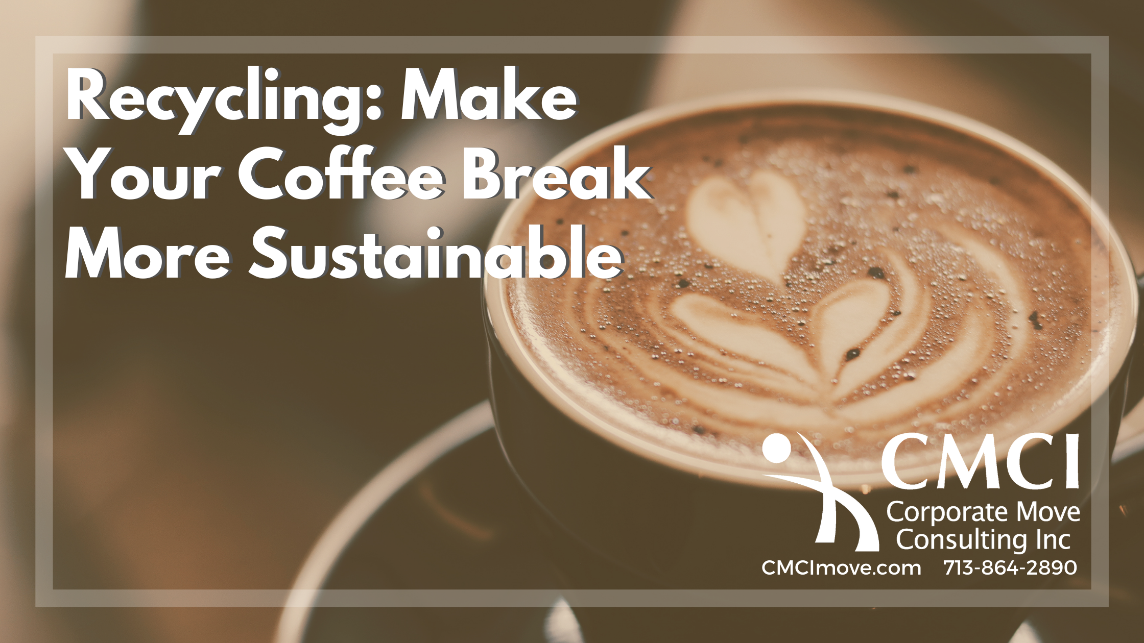 Recycling: Making Your Coffee Break More Sustainable