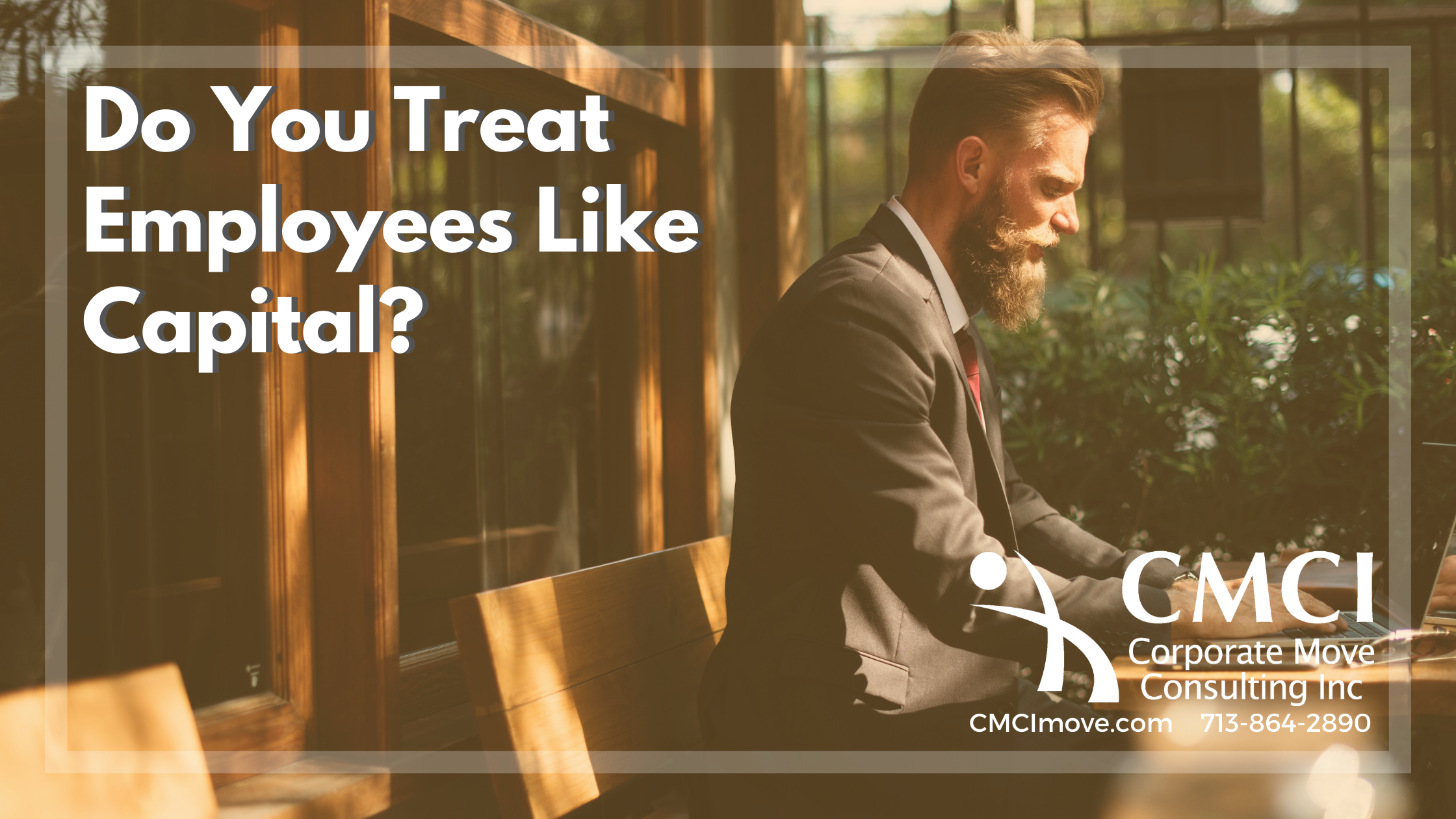 Do You Treat Employees Like Capital?
